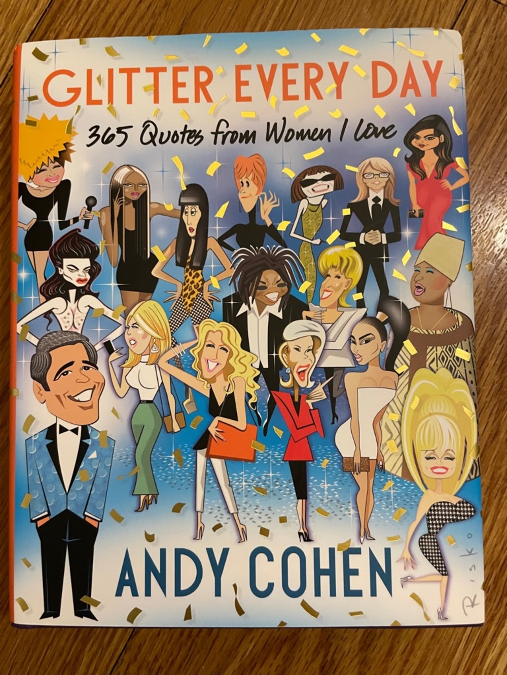 Glitter Every Day by Andy Cohen - Colorful Hardcover